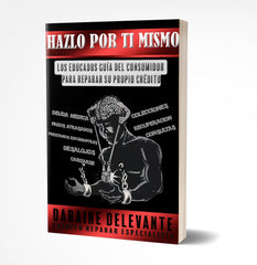 [Spanish Version] Do For Self The Consumer's Guide to Repairing Your Credit E-Book